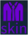 [skin]